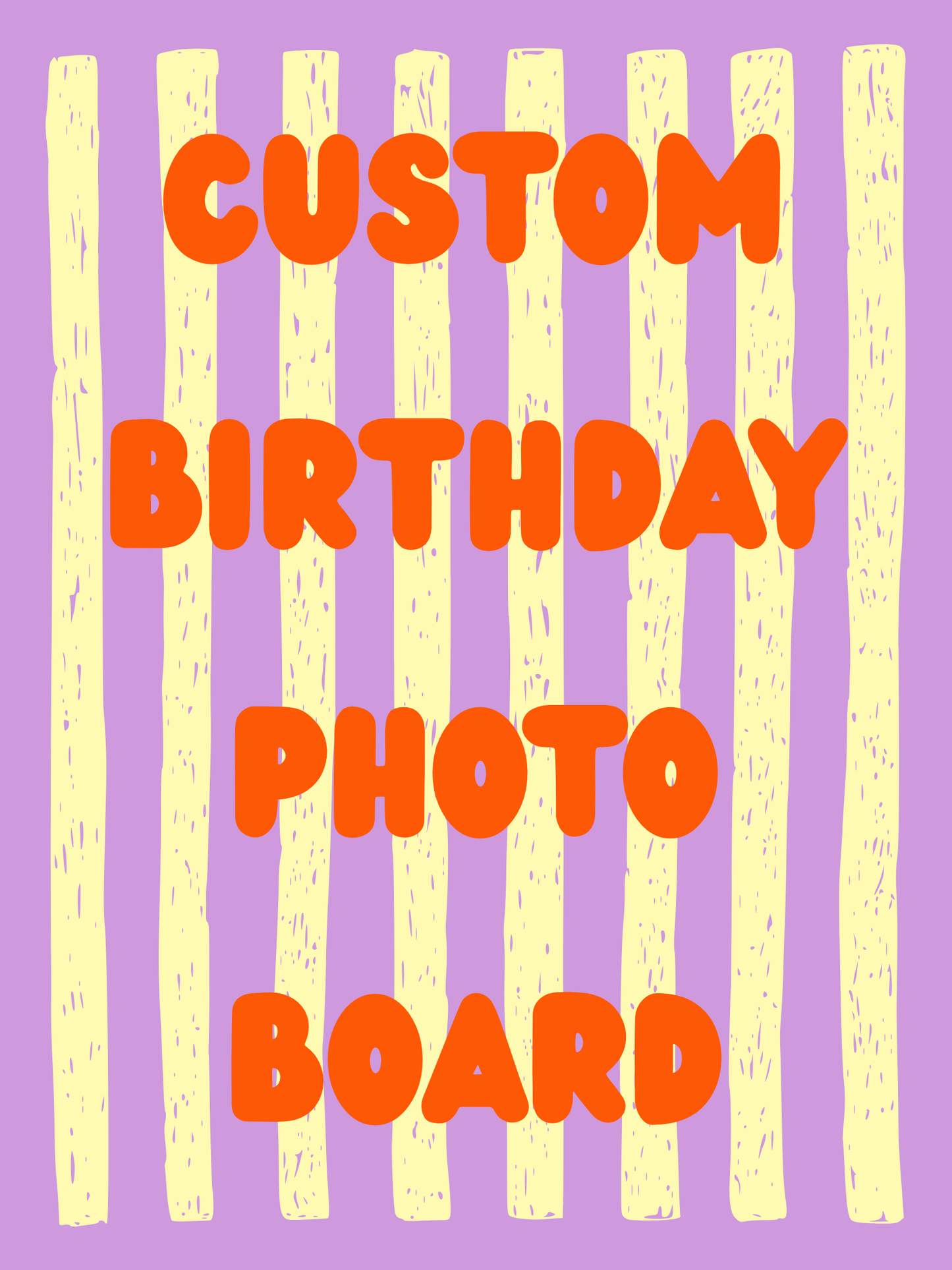 Custom Photo Birthday Board