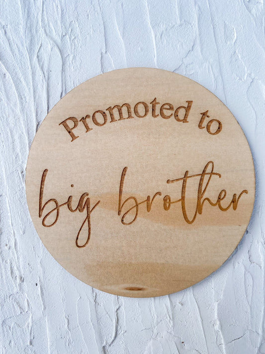 Promoted to Big Brother