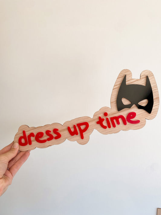 Dress Up Time Wall Sign MASK