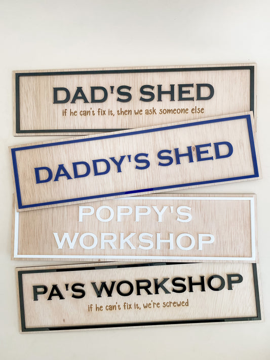 Custom Shed and Workshop Sign