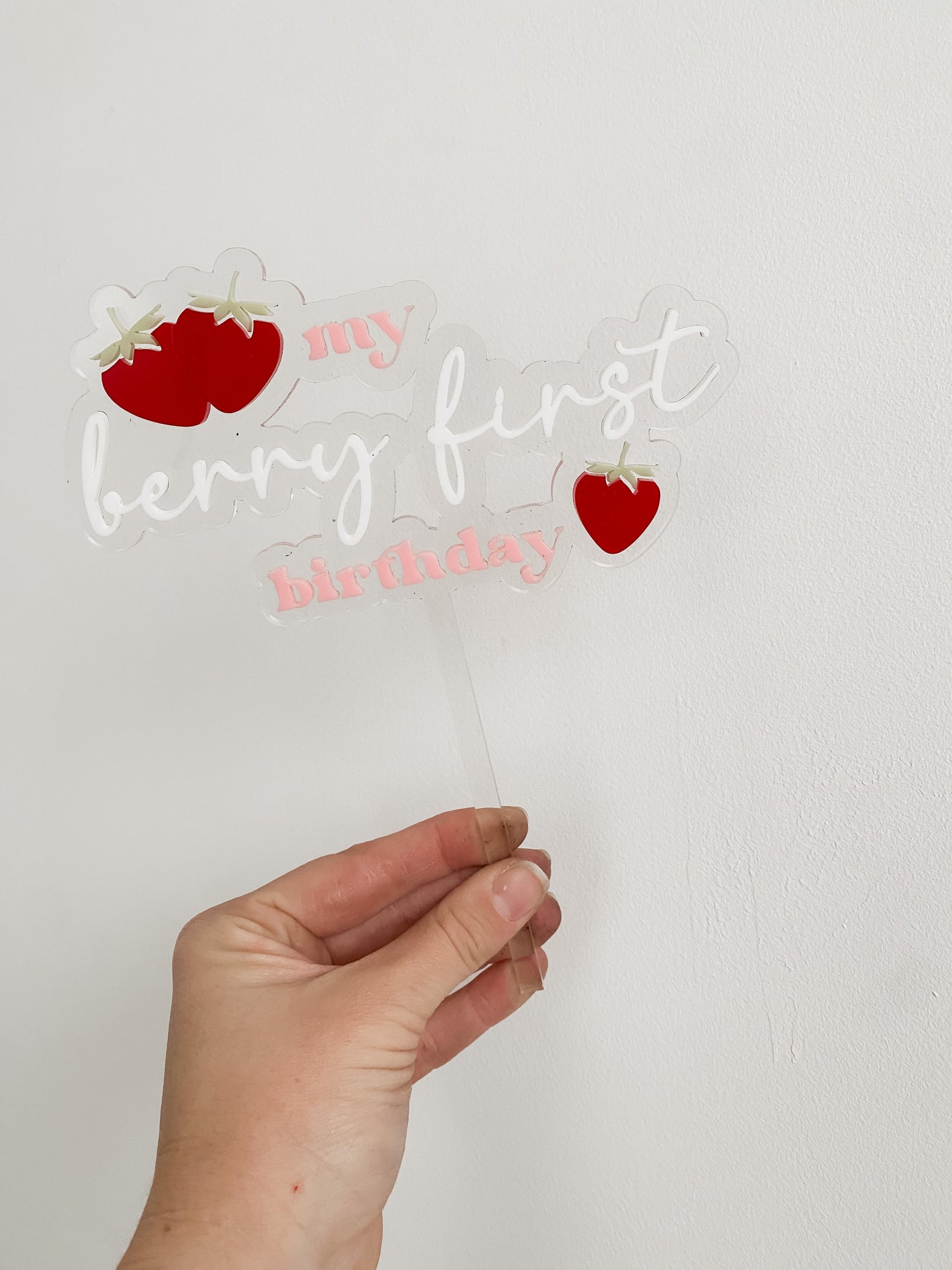 My Berry First Birthday Cake Topper - ACRYLIC