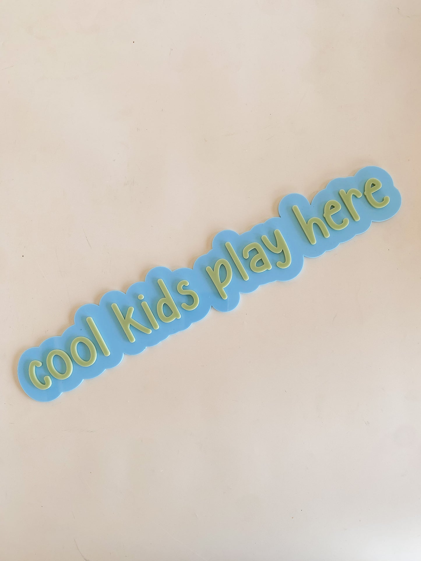 Cool Kids Play Here Wall Sign