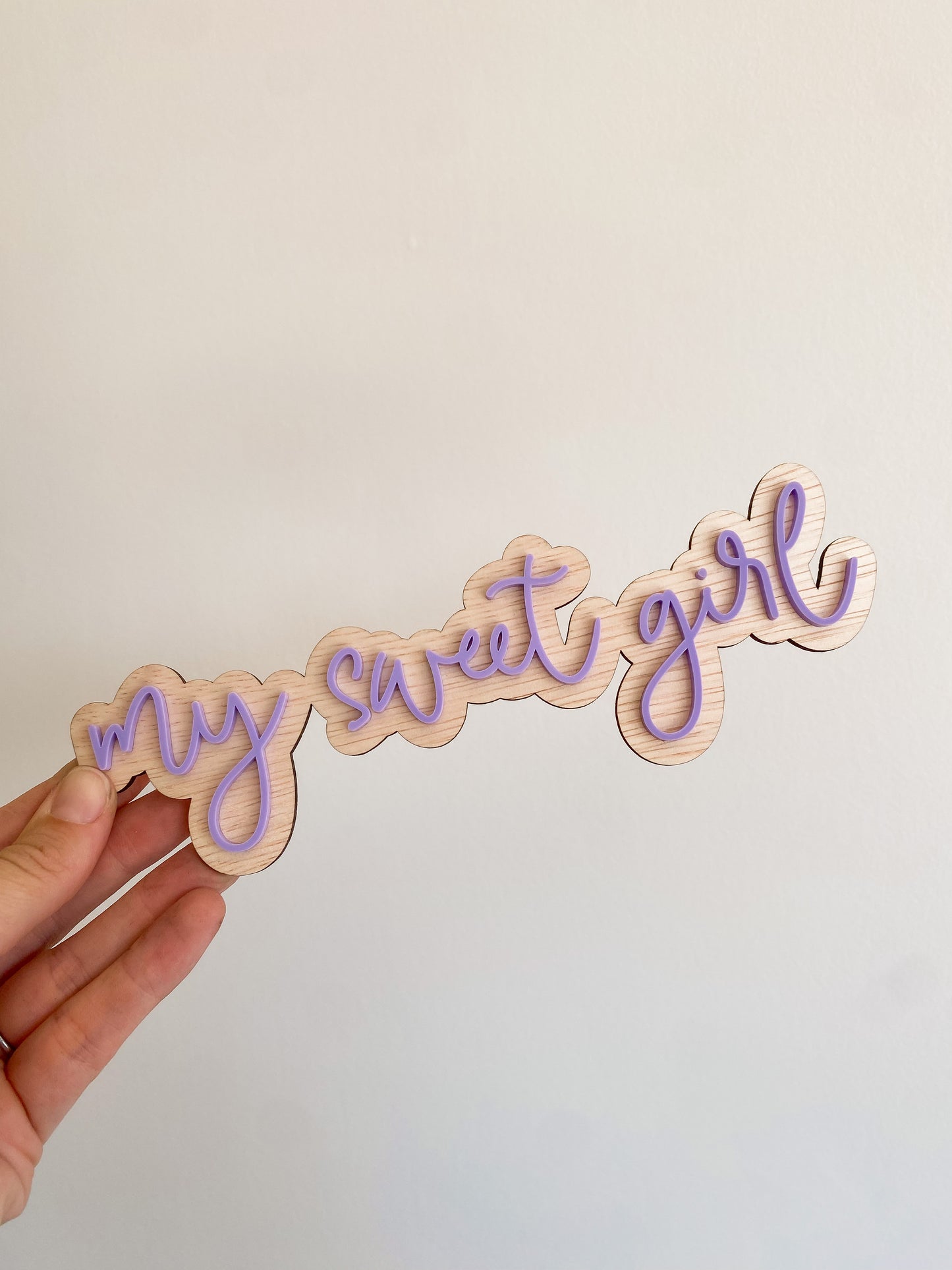 My Sweet Girl Wall Sign