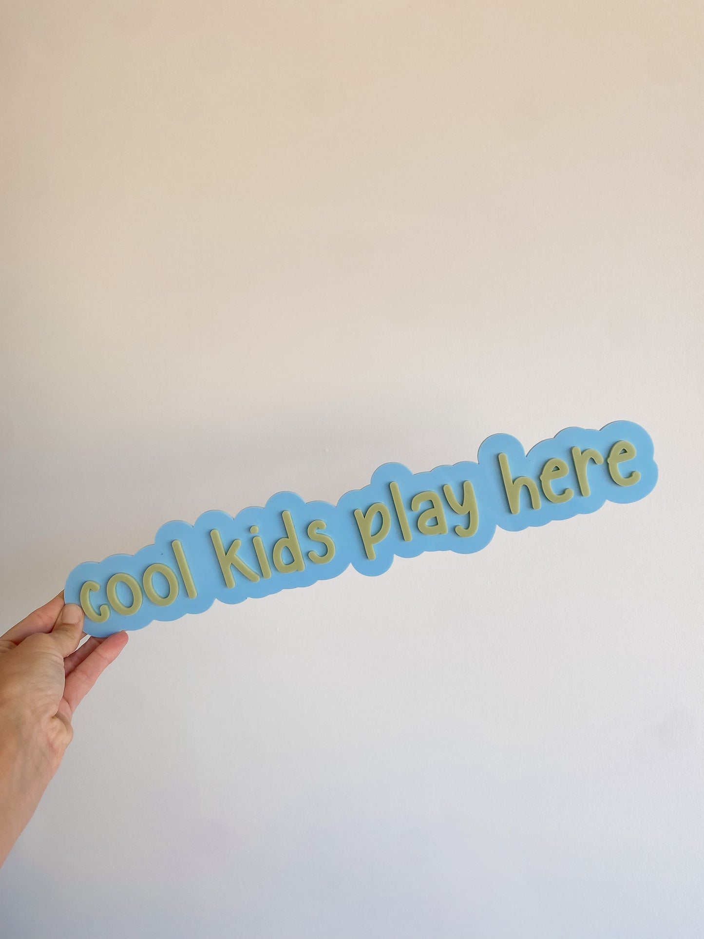 Cool Kids Play Here Wall Sign