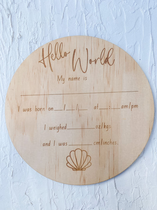 Birth Details Sign - Hello World