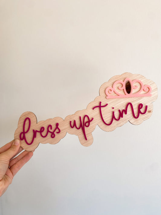 Dress Up Time Wall Sign TIARA