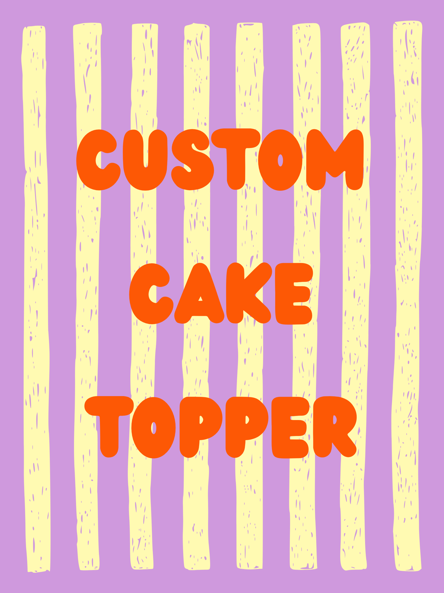 Custom Cake Toppers